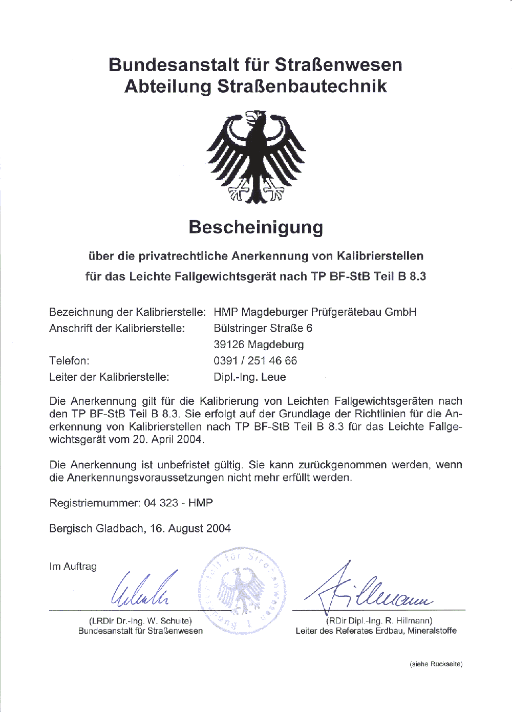 Acreditaci&oacute;n BaSt (Instituto Federal de Carreteras de Alemania) desde 2004 